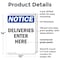 Signmission Deliveries Enter Here OSHA Notice Sign, Plastic, 10in W x 14in L, 2PK OS-2PACK-NS-P-1014-V-10965 - alternate 3